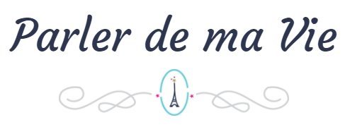 parler de ma vie